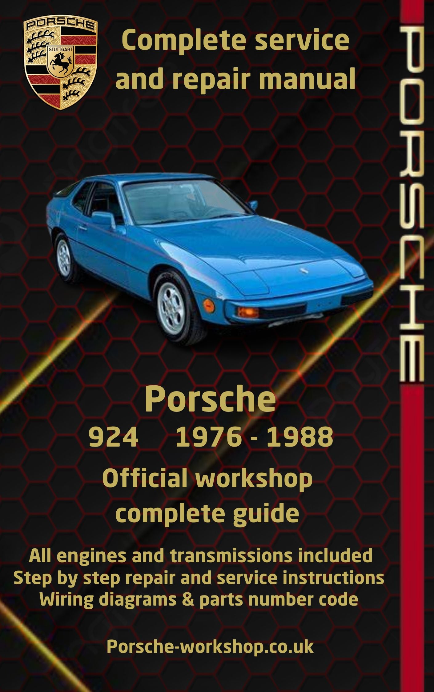 Porsche 924 1976 - 1988 Service and Repair Manual