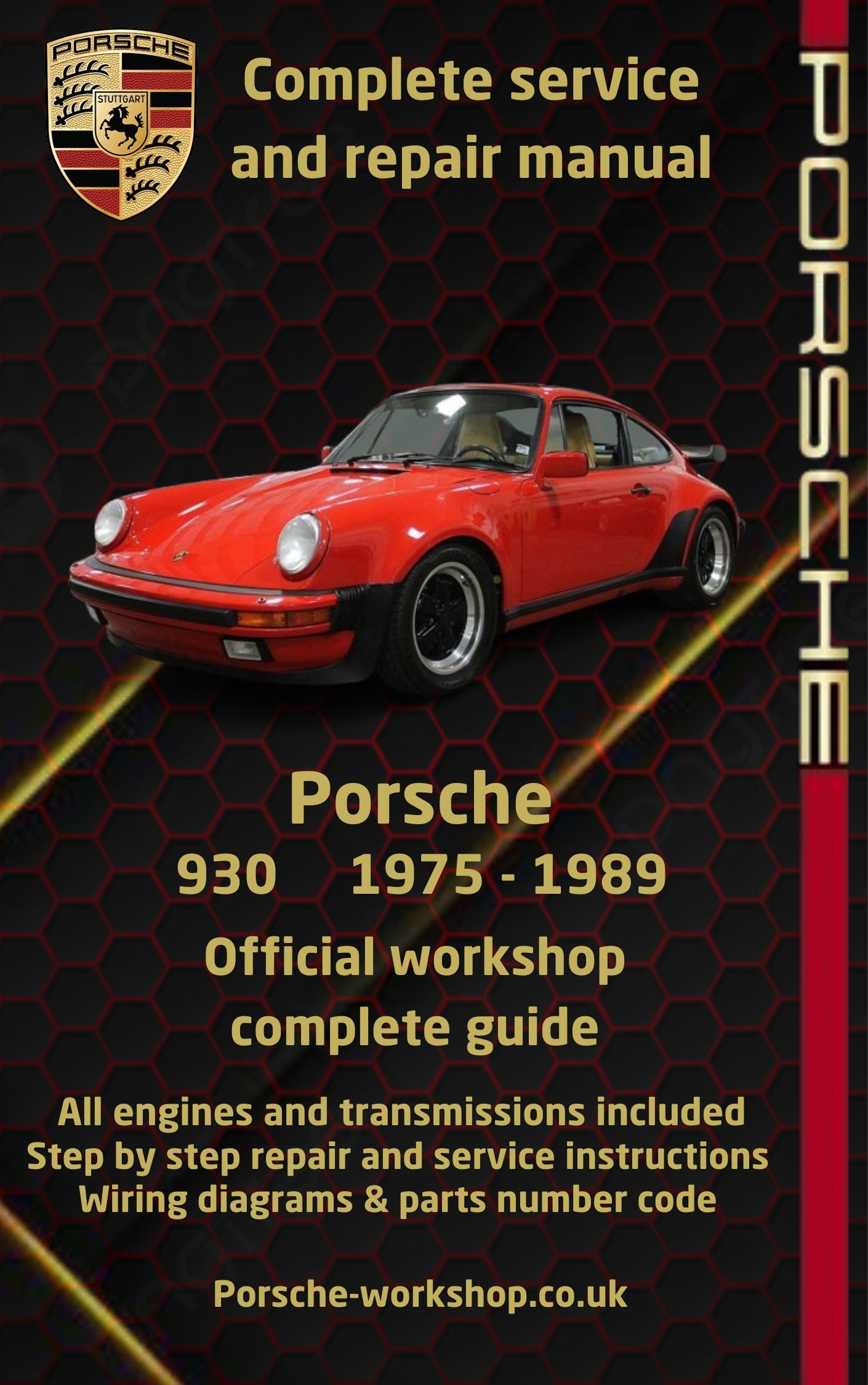 Porsche 930 1975 - 1989 Service and Repair Manual