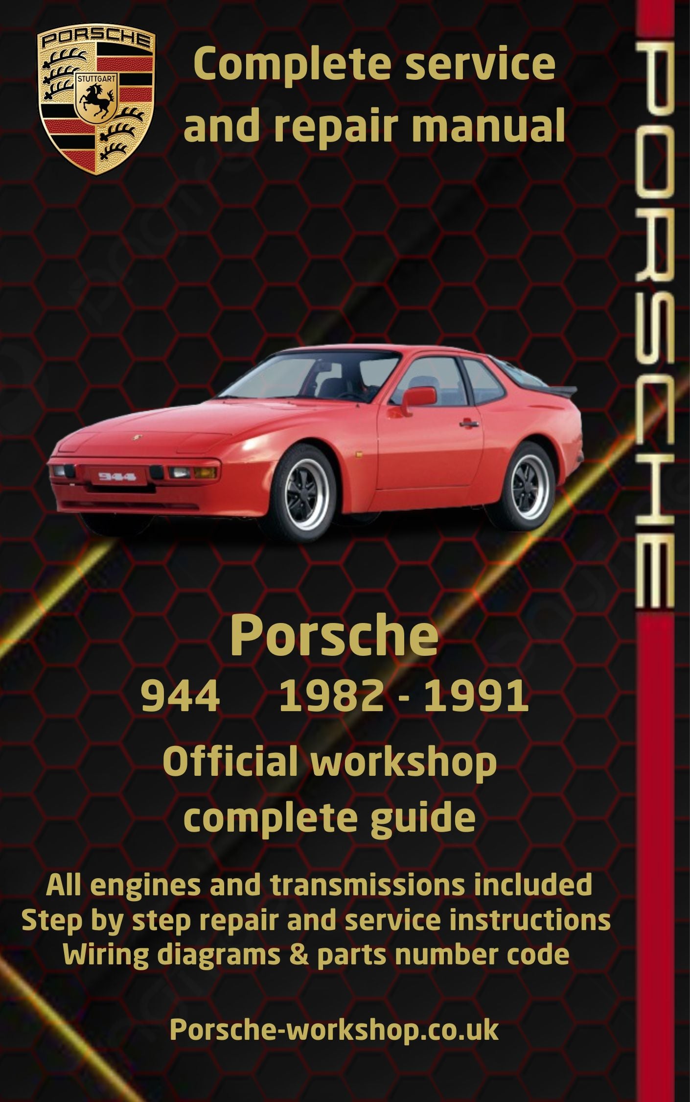 Porsche 944 1982 - 1991 Service and Repair Manual
