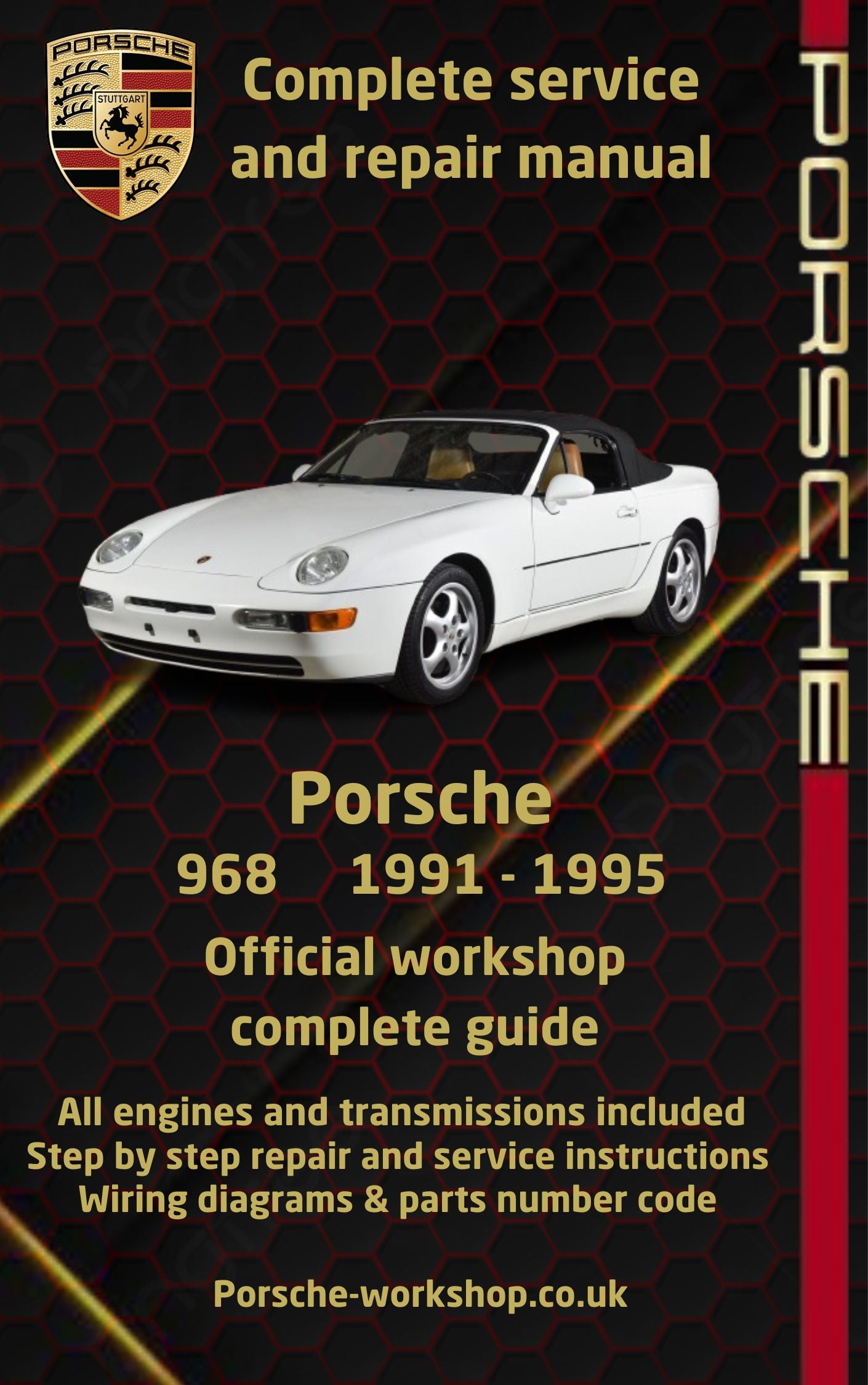 Porsche 968 1991 - 1995 Service and Repair Manual