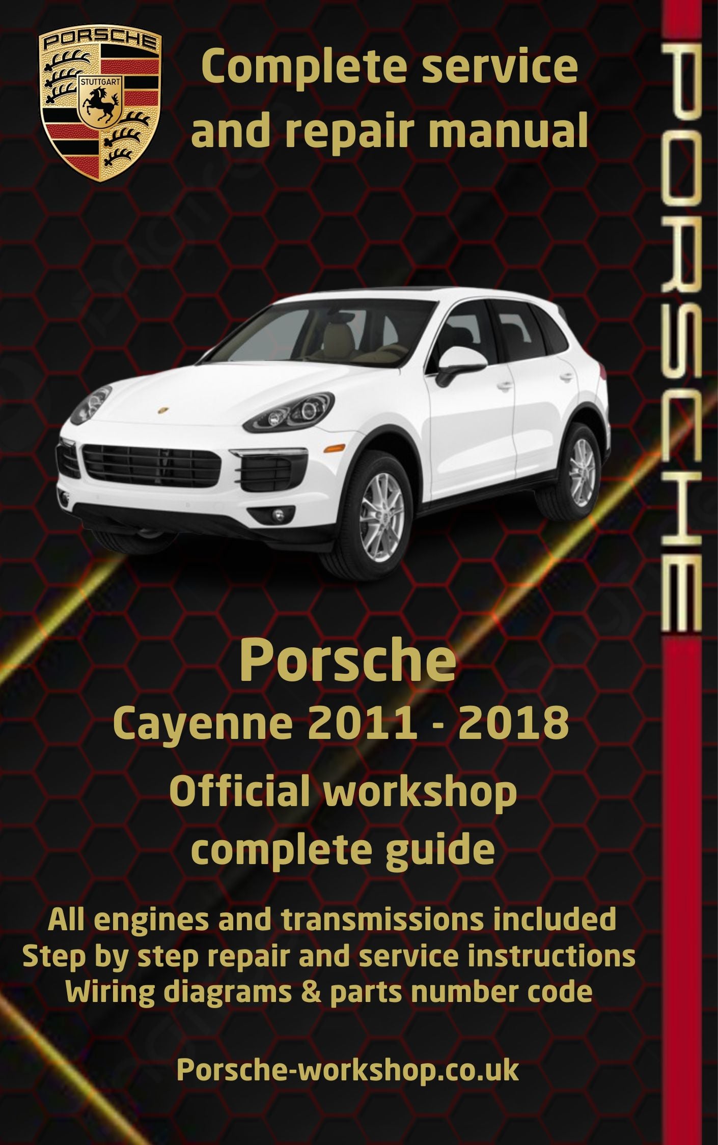 Porsche Cayenne 2011 - 2018 Service and Repair Manual